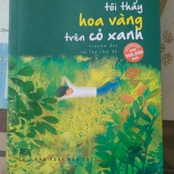 Tôi thấy Hoa vàng trên cỏ xanh Nguyễn Nhật Ánh