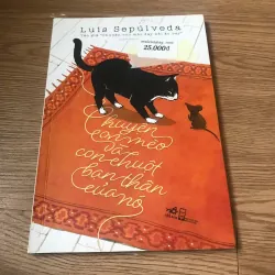 Chuyện con mèo và con chuột bạn thân của nó - Luis Sepulveda 926065