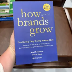 How Brands Grow - Con Đường Tăng Trưởng Thương Hiệu- K5 1034935