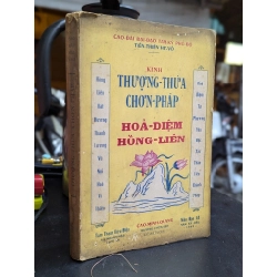 Kinh thượng thừa chơn pháp hoả diệm hồng liên - cao đài đại đạo tam kỳ phổ độ