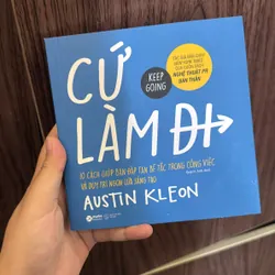 Cứ làm đi - keep going - austin kleon 712029