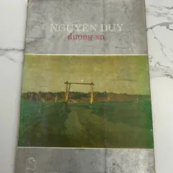 Đường xa - Nguyễn Duy