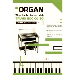 Organ thực hành dành cho học sinh trung học cơ sở 30k (HH) Mới 100% HCM.PO Độc quyền - Âm nhạc