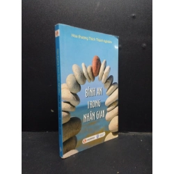 [Phiên Chợ Sách Cũ] Bình an trong nhân gian Hòa thượng Thích Thánh Nghiêm năm 2012 2303