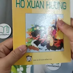 Hồ Xuân Hương - Tác giả và tác phẩm văn học dành cho học sinh tham khảo - Nguyễn Bích Thuận biên soạn 798327