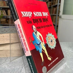 NHỊP SINH HỌC VỚI DỊCH HỌC TRONG VĂN HÓA PHƯƠNG ĐÔNG