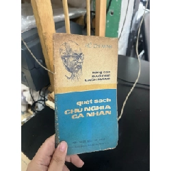 Nâng cao đạo đức cách mạng quét sạch chủ nghĩa cá nhân - Hồ Chí Minh 559102