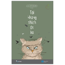Tôi Không Thích Ồn Ào (Tái Bản 2021) - Ashley Davis Bush ASB.PO Oreka Blogmeo 230225