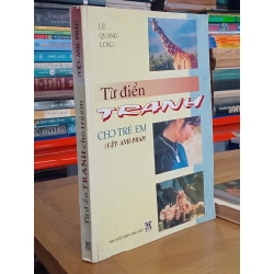 Từ điển tranh cho trẻ em (Việt-Anh-Pháp) - Lê Quang Long