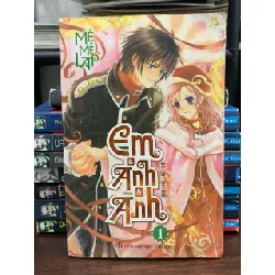 Em Anh Anh- Mễ Mễ Lại