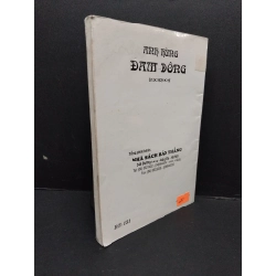 Anh hùng Đam Dông mới 80% ố có mộc trang đầu 2004 HCM2809 Thái Đắc Xuân VĂN HỌC 291320