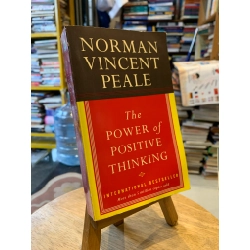 The Power of the Positive Thinking - Norman Vincent Peale