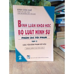 Bình luận khoa học bộ luật hình sự phần các tội phạm các tội xâm phạm sở hữu tập 2 179866