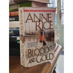 Blood and Gold - Anne Rice