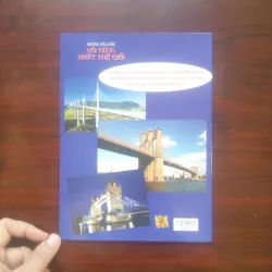 [Sách Ảnh Màu] Những Cây Cầu Nổi Tiếng Nhất Thế Giới (Ann Weil) 972762