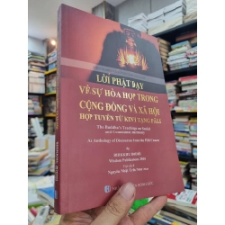 LỜI PHẬT DẠY VỀ SỰ HÒA HỢP TRONG CỘNG ĐỒNG VÀ XÃ HỘI : HỢP TUYỂN TỪ KINH TẠNG PALI - Bhikkhu Bodhi (Nguyên Nhật Trần Như Mai)