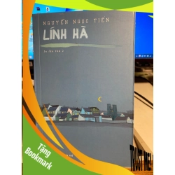 (TẶNG BOOKMARK) Lính Hà - Nguyễn Ngọc Tiến Sách văn học RBK0302