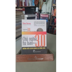 [Phiên Chợ Sách Cũ] Chủ nghĩa tư bản phiên bản 3.0 2007 - Peter Barnes 0506