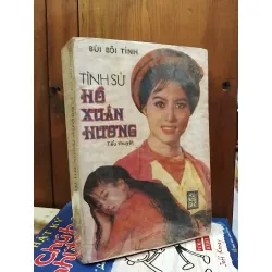 Tình sử Hồ Xuân Hương - Bùi Bội Tỉnh