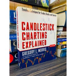 CANDLESTICK CHARTING EXPLAINED - GREGORY L. MORRIS 180445