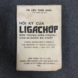 Hồi ký của Ligachốp (Ligachev): Bên trong điện Kremlin của M. Gorbachev