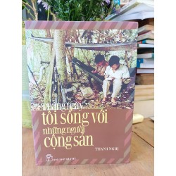 Tháng này tôi sống với những người cộng sản - Thanh nghị