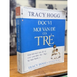 Đọc vị mọi vấn đề của trẻ - Tracy Hogg 148580