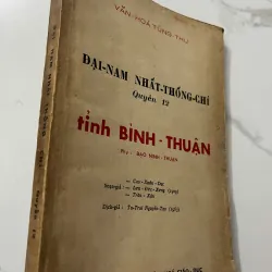 Đại-Nam Nhất-Thống-Chí (Quyển 12: Tỉnh Bình-Thuận) - Cao Xuân Dục soạn - Địa chí / Lịch sử 796963