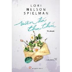 Viên đá tha thứ - Lori Nelson Spielman