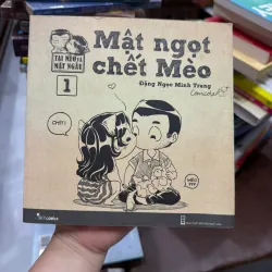 Mật Ngọt Chết Mèo Tập 1 – Đặng Ngọc Minh Trang- K2 1000196