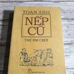 Nếp cũ - TOAN ÁNH- trẻ em chơi 