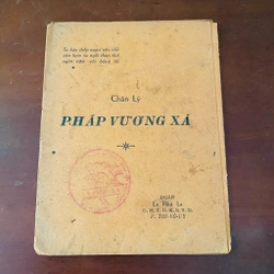 Chân lý Pháp Vương Xá 