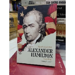 [Phiên Chợ Sách Cũ] Alexander Hamilton (1757-1804) 2303