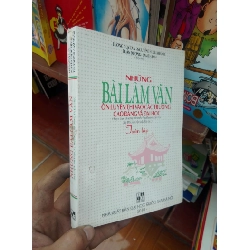 Nhũng bài làm văn ôn luyện thi vào các trường cao đẳng và đại học - Duy Cần 2009 Tham khảo - luyện thi VAVO-AK19