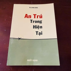 An trú trong hiện tại - Thích Nhất Hạnh 