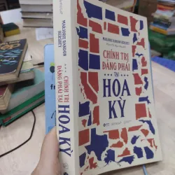 Sách: Chính trị đảng phái tại Hoa Kỳ Tác giả: Marjorie Randon Hershey (B2) 755665
