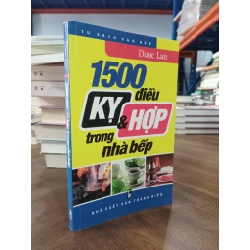 1500 điều kỵ & hợp trong nhà bếp - Dược Lan