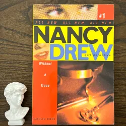Nancy Drew (Girl Detective #1): Without a Trace