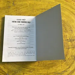 GIAO TIẾP TIẾNG ANH THƯƠNG MẠI - LÊ MINH CẨN 736684