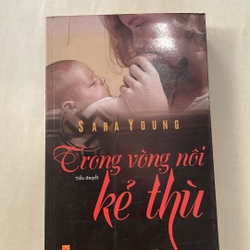 Trong vòng nôi kẻ thù - Sara Young