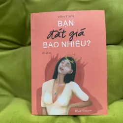 Bạn đắt giá bao nhiêu - Vãn Tình - Rất mới 100% 1027119