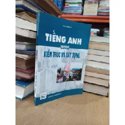 Tiếng Anh trong kiến trúc và xây dựng - James Cumming 596539