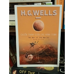 Chiến tranh giữa các hành tinh - H.G.Wells (Nguyễn Minh dịch)
