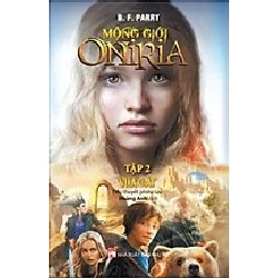 Mộng giới Oniria Tập 2 - Vua Cát - B.F.Rarry