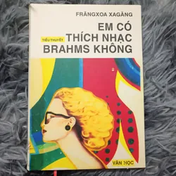 Em có thích nhạc Brahms không (Francoise Sagan)