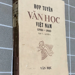 HỢP TUYỂN VĂN HỌC VIỆT NAM 1920-1945 545414
