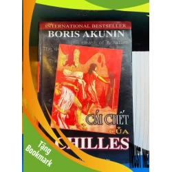 (TẶNG BOOKMARK) Cái chết của Achilles - Boris Akunin VĂN HỌC RBK0810