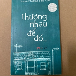 Thương nhau để đó