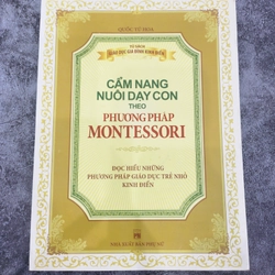 Cẩm Nang Nuôi Dạy Con Theo Phương Pháp Montessori