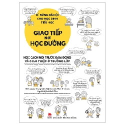 Kĩ Năng Xã Hội Cho Học Sinh Tiểu Học - Giao Tiếp Nơi Học Đường - Trung Tâm Nghiên Cứu Tâm Lí Trẻ Em 287392